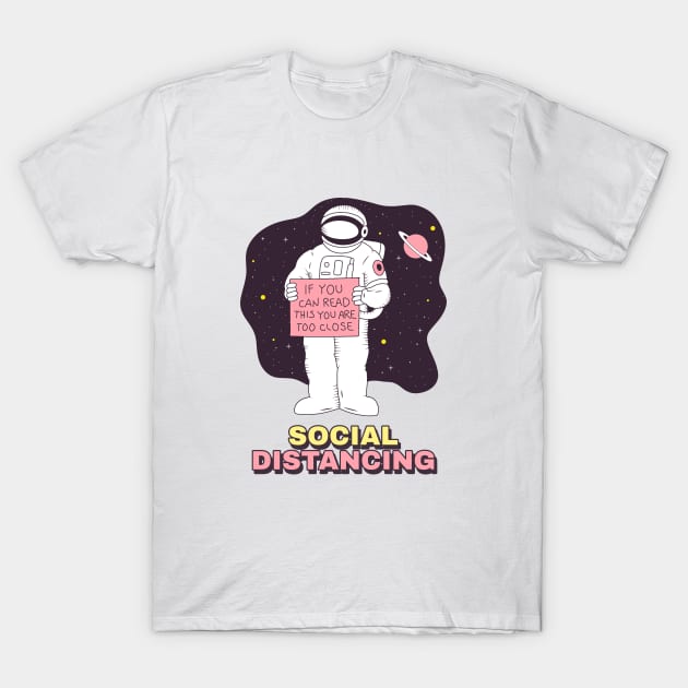 Social Distancing, Astronaut T-Shirt by Bluzzkar